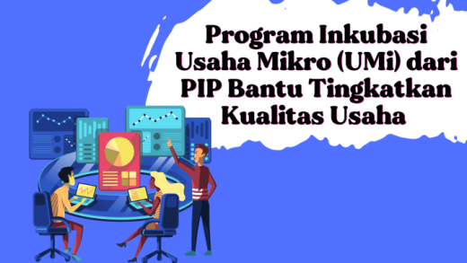 Program Inkubasi Bisnis untuk UMKM Pemula